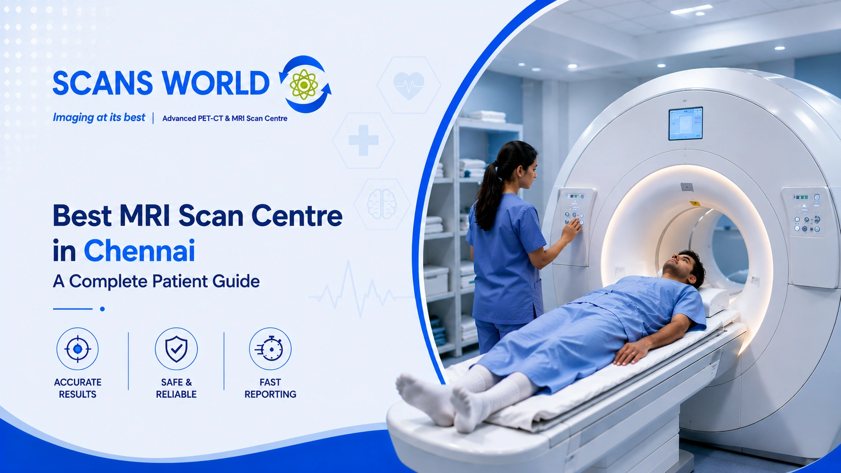 Best MRI Scan Centre in Chennai: A Complete Patient Guide